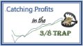 Catching Profits in the 3/8 Trap