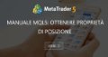 Manuale MQL5: Ottenere Proprietà di Posizione