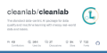 GitHub - cleanlab/cleanlab: The standard data-centric AI package for data quality and machine learning with messy, real-world data and labels.