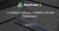 I cannot install experts on my terminals - How to install Expert Advisors on MT5 terminals for 2 days