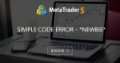 Simple code error - *newbie* Simple code error - *newbie*