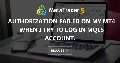 Authorization Failed on my MT4 when I try to log in mql5 account. - My problem with Metatrader Marketplace is a simple thing I am trying to solve.