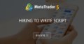 Hiring to write script Hiring to write script