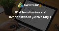 JSON Serialization and Deserialization (native MQL) JSON Serialization and Deserialization (native MQL)