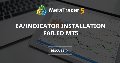 EA/Indicator installation failed MT5 - I'm having the same issue as I tried to install EA on MT5, but I can log in with my account and try to