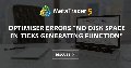 Optimiser Errors "no disk space in ticks generating function" - How to fix an error in my computer optimiser?