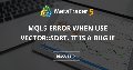 Mql5 error when use vector::Sort. It is a bug !!!