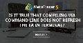 Is it true that compiling via Command Line does not refresh the EA in Terminal?