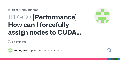 [Performance] How can I forcefully assign nodes to CUDA EP? · Issue #17930 · microsoft/onnxruntime