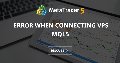 error when connecting VPS MQL5