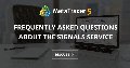 Frequently Asked Questions about the Signals service