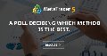 A poll deciding which method is the best.