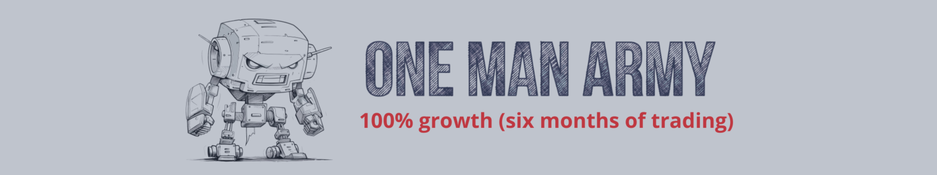 ONE MAN ARMY, 100% 성장