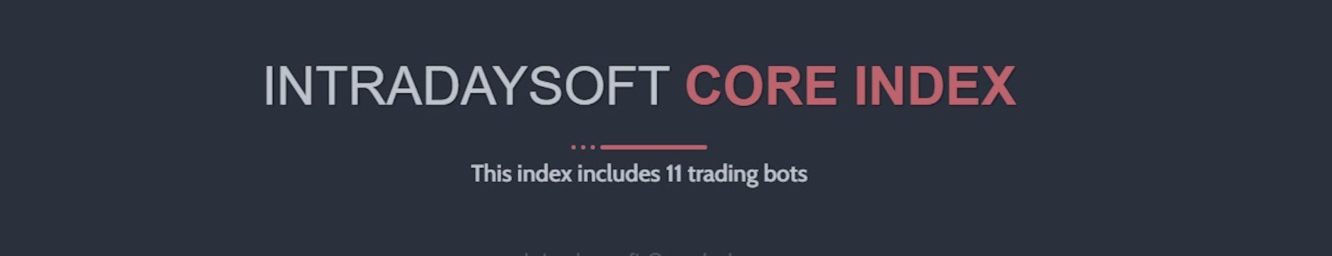 Intradaysoft CORE (May 11 – May 17)