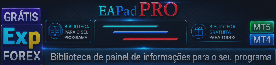 Lib - EAPADPRO Adicionamos nosso painel ao seu Expert Advisor
