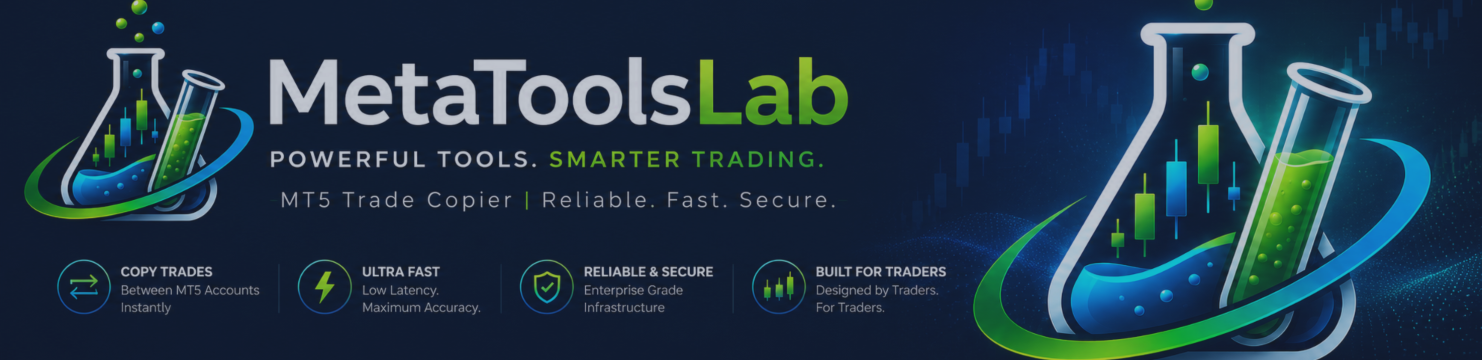 MetaToolsLab — Complete MT5 Trade Copier Setup Guide