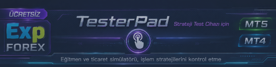 TESTERPAD — STRATEJİ TEST CİHAZINDA STRATEJİLERİNİZİ VE GÖSTERGELERİNİZİ TEST ETMEK İÇİN
