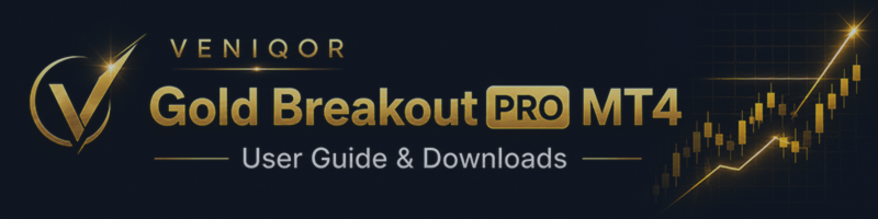 VENIQOR Gold Breakout PRO MT4 – User Guide & Downloads