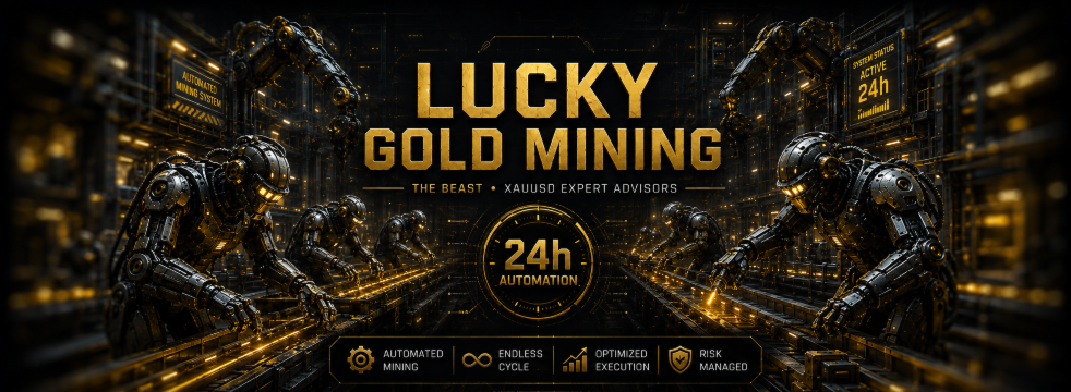 Lucky Gold Mining — Automated XAUUSD Trading System