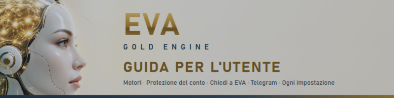 EVA Gold Engine: guida completa per l'utente (MT5)