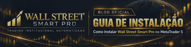 Guia de Instalação – Como instalar o Wall Street Smart Pro no MetaTrader 5