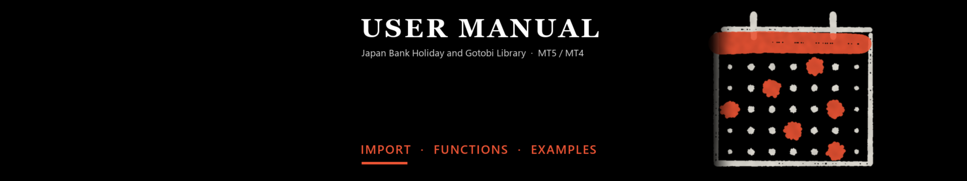 Japan Bank Holiday and Gotobi Library (MT5/MT4)：使い方・関数・使用例