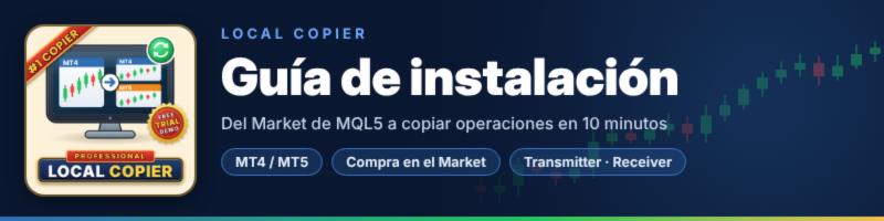Local Copier — Guía de instalación (MT4 / MT5)
