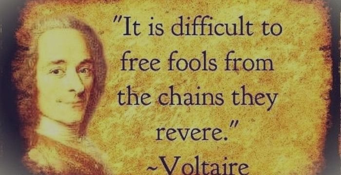 Voltaire would certainly be in his element