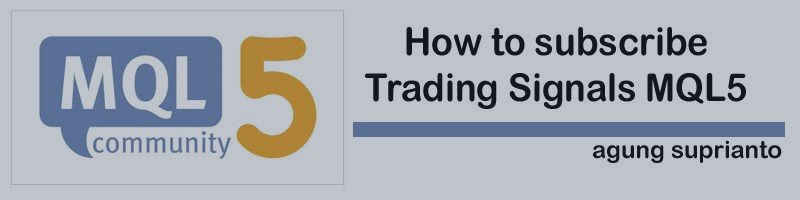 How to subscribe Trading Signals MQL5 your Trading Platform