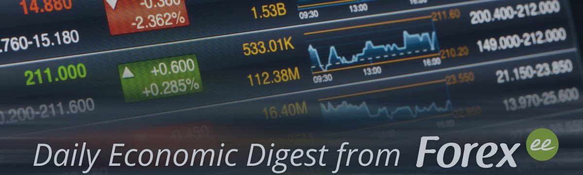 Daily economic digest from Forex.ee