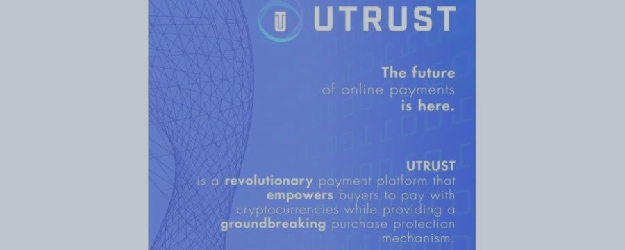 Революционная платежная платформа Utrust готовится к предстоящему ICO