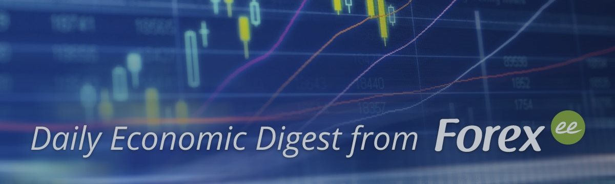 Daily economic digest from Forex.ee