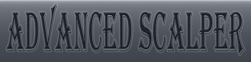 -- ADVANCED SCALPER --> UP +400% ON LIVE ACCOUNT !! Fully automatic trading !! -- ADVANCED SCALPER --> UP +400% ON LIVE ACCOUNT !! Fully automatic trading !!