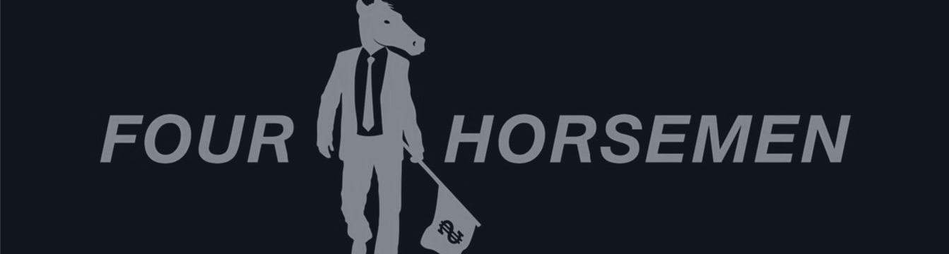 Four Horsemen - Documentary
