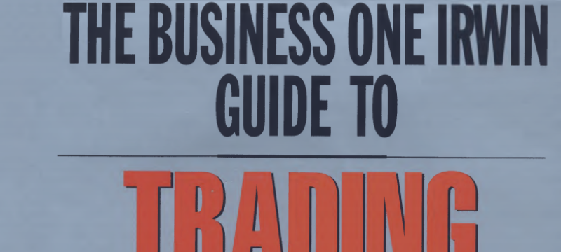 The business One Irwin Guide to Trading Systems - by Bruce Babcock, Jr.
