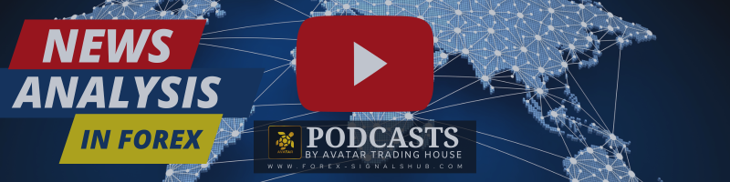 PODCAST: Market News and Analysis in Forex Trading