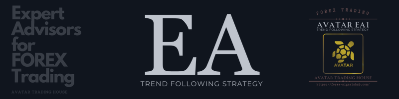New EA: Avatar EA1 - Trend Following Strategy