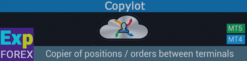 EXP COPYLOT Trade Copier. Copia negociações com quaisquer contas forex MT4-MT5.