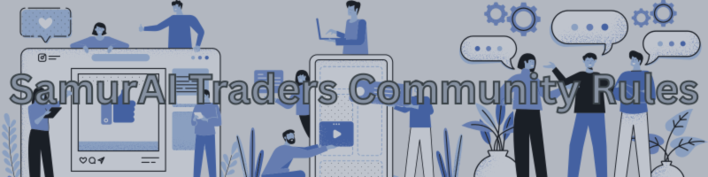 SamurAI Traders Chat Group Rules & Guidelines