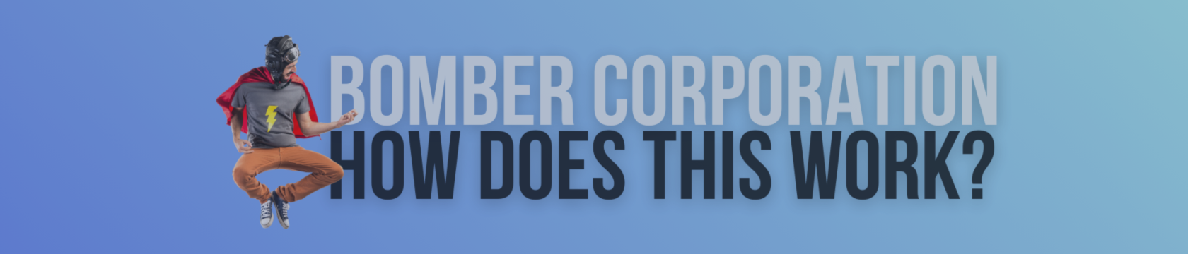Como funciona a EA Bomber Corporation?